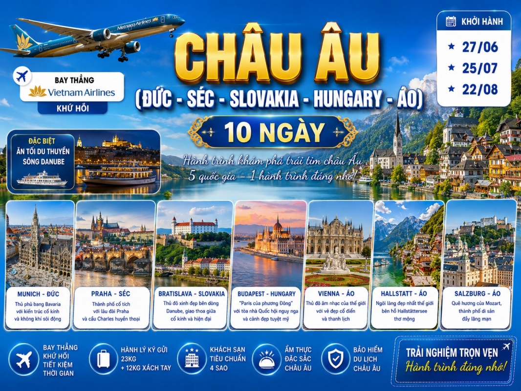 TOUR CHÂU ÂU - ĐÔNG ÂU: ĐỨC - CỘNG HÒA SÉC - SLOVAKIA - HUNGARY - ÁO