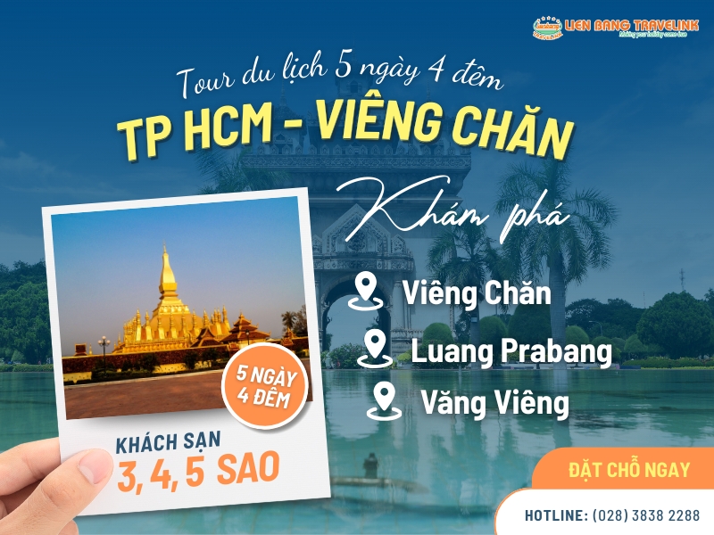 Tour Du Lịch Lào: VIÊNG CHĂN – LUANG PRABANG – VĂNG VIÊNG