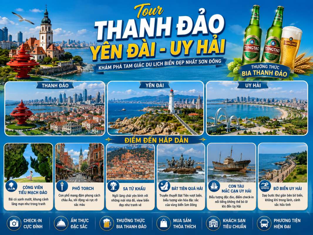 TOUR TRUNG QUỐC: THANH ĐẢO - YÊN ĐÀI - UY HẢI