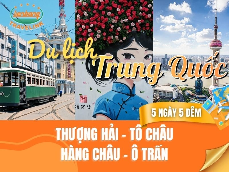 TRUNG HOA DU KÝ: THƯỢNG HẢI - HÀNG CHÂU - Ô TRẤN